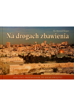 Na drogach zbawienia