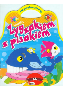 Zygzakiem z pisakiem 4 Woda