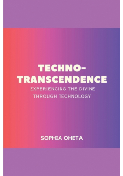 Techno-Transcendence