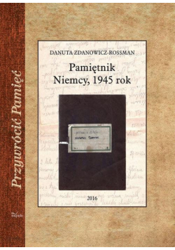 Pamiętnik Niemcy, 1945 rok