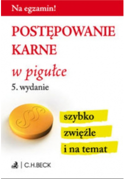 Postępowanie karne w pigułce