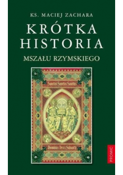 Krótka historia Mszału Rzymskiego