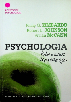 Psychologia Tom 1 Kluczowe koncepcje