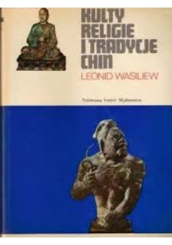 Kultury religie i tradycje Chin
