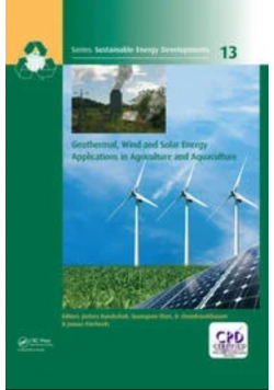 Geothermal Wind and Solar Energy Applications in Agriculture
