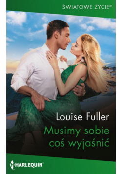 Musimy sobie coś wyjaśnić
