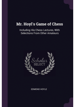 Mr. Hoyl's Game of Chess