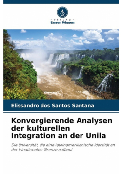 Konvergierende Analysen der kulturellen Integration an der Unila