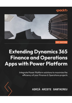 Extending Dynamics 365 Finance and Operations Apps with Power Platform