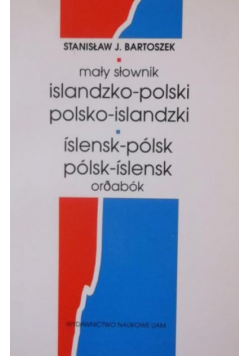 Mały słownik islandzko - polski polsko - islandzki