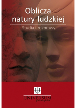 Oblicza natury ludzkiej