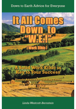 It All Comes Down to "W.E.!"