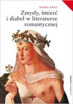 Zmysły śmierć i diabeł w literaturze romantycznej