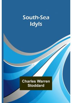 South-Sea Idyls
