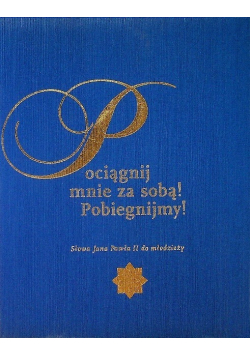 Pociągnij mnie za sobą! Pobiegnijmy