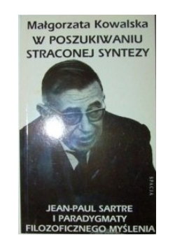 W poszukiwaniu straconej syntezy