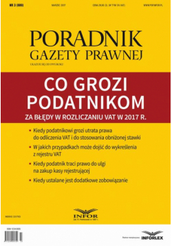 Co grozi podatnikom za błędy w rozliczaniu VAT w 2017 r. (PGP 3/2017)