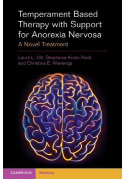 Temperament Based Therapy with Support for Anorexia Nervosa