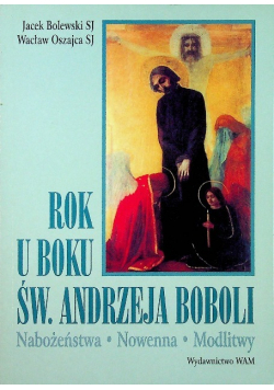 Roku u boku Św Andrzeja Boboli