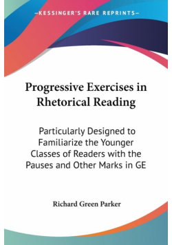 Progressive Exercises in Rhetorical Reading
