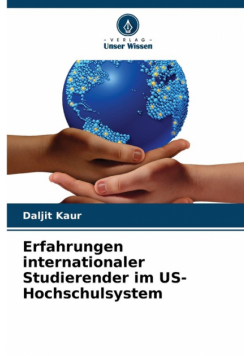 Erfahrungen internationaler Studierender im US-Hochschulsystem