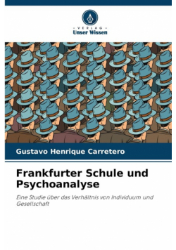 Frankfurter Schule und Psychoanalyse