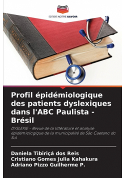 Profil épidémiologique des patients dyslexiques dans l'ABC Paulista - Brésil