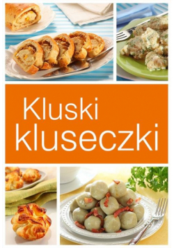 Kluski i kluseczki