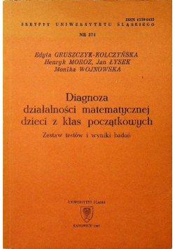 Diagnoza działalności matematycznej dzieci z klas początkowych