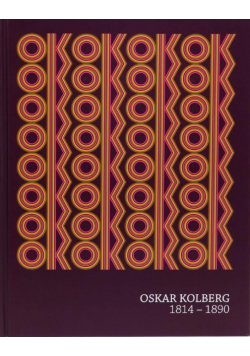 Oskar Kolberg 1814 1890