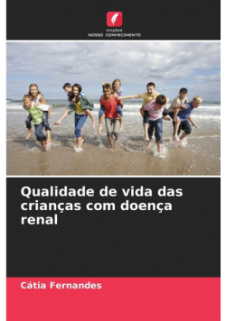 Qualidade de vida das crianças com doença renal