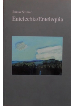 Entelechia  /  Entelequia