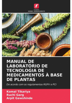 Manual De Laboratório De Tecnologia De Medicamentos À Base De Plantas