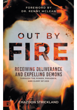 Out by Fire