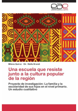 Una escuela que resiste junto a la cultura popular de la región
