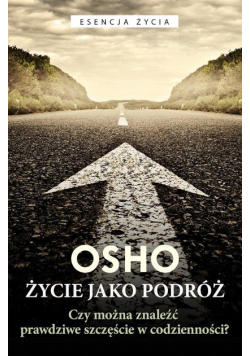Życie jako podróż