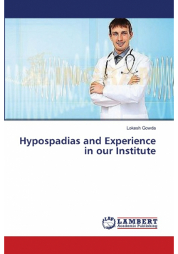 Hypospadias and Experience in our Institute