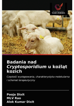 Badania nad Cryptosporidium u koźląt kozich