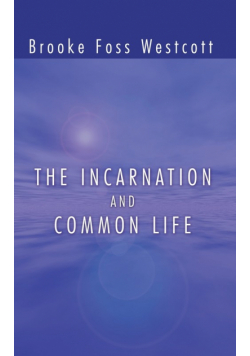 The Incarnation and Common Life