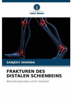 Frakturen Des Distalen Schienbeins