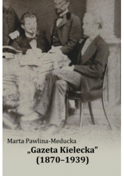 Gazeta Kielecka 1870-1939