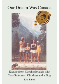 Our Dream Was Canada