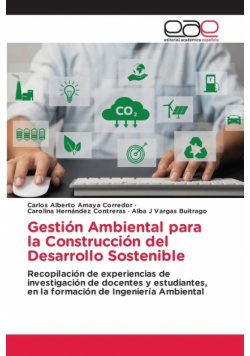 Gestión Ambiental para la Construcción del Desarrollo Sostenible