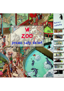 W zoo przez cały dzień