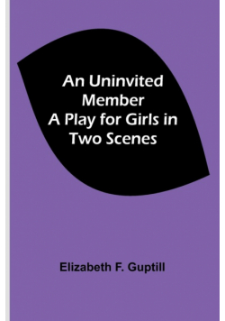 An Uninvited Member