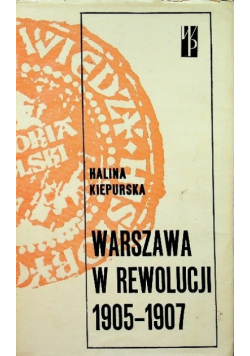 Warszawa w rewolucji 1905  1907