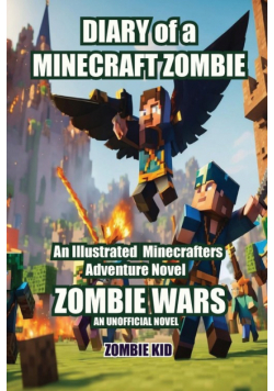 Zombie Wars Diary of a Minecraft Zombie