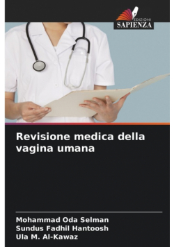 Revisione medica della vagina umana