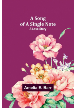 A Song of a Single Note