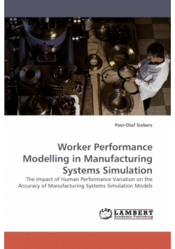 Worker Performance Modelling in Manufacturing Systems Simulation